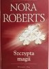 SZCZYPTA MAGII - Nora Roberts